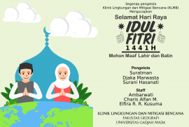 Klinik Lingkungan dan Mitigasi Bencana KLMB Universitas Gadjah Mada Selamat hari raya idul fitri